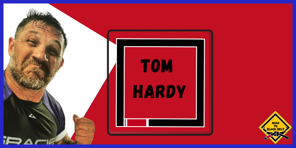Tom hardy pratiquant de jjb